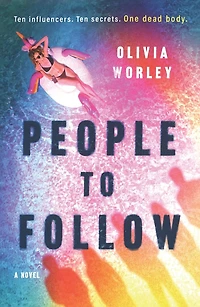 People to Follow: A Novel