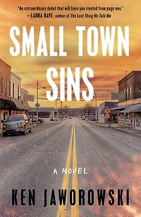 Small Town Sins: A Novel
