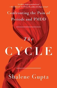 the Cycle: Confronting Pain of Periods and PMDD