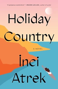 Holiday Country: A Novel