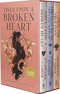 Once Upon A Broken Heart Series Hardcover Boxed Set: Heart, The Ballad of Never After, Curse for True Love