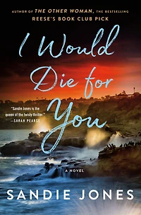 I Would Die for You: A Novel