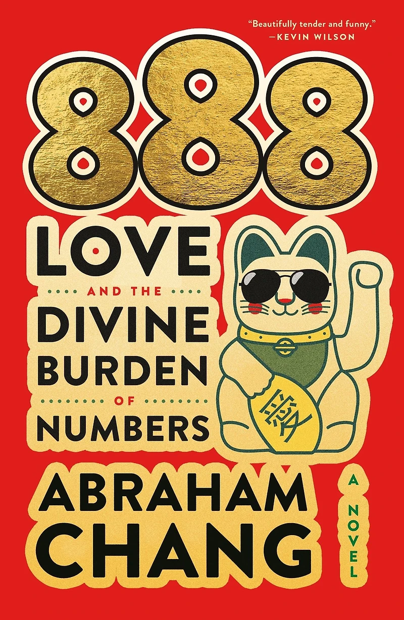 888 Love and the Divine Burden of Numbers: A Novel