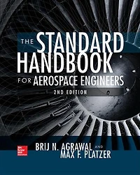 Standard Handbook for Aerospace Engineers, Second Edition