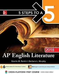 5 Steps to a 5: AP English Literature 2018