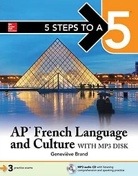 5 Steps to a 5: AP French Language and Culture