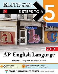 5 Steps to a 5: AP English Language 2019 Elite Student edition