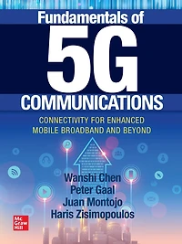Fundamentals of 5G Communications: Connectivity for Enhanced Mobile Broadband and Beyond