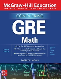 McGraw-Hill Education Conquering GRE Math, Fourth Edition