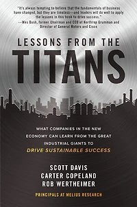 Lessons from the Titans: What Companies New Economy Can Learn Great Industrial Giants to Drive Sustainable Success