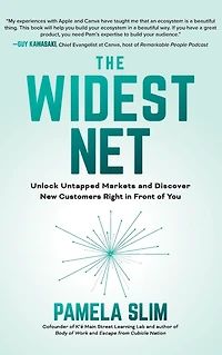 The Widest Net: Unlock Untapped Markets and Discover New Customers Right Front of You