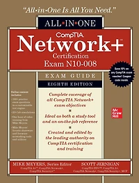 CompTIA Network+ Certification All-in-One Exam Guide, Eighth Edition (Exam N10-008)