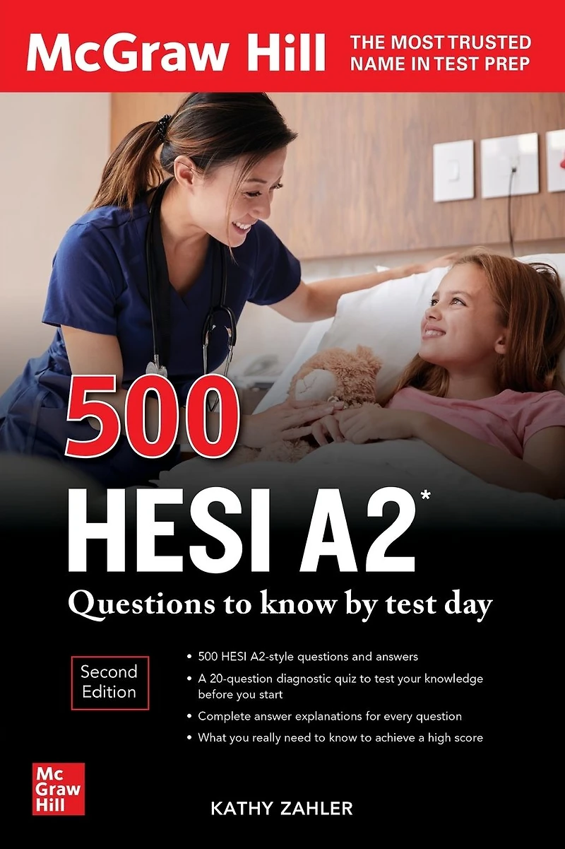 500 HESI A2 Questions to Know by Test Day, Second Edition
