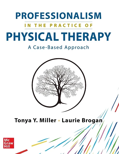 Professionalism the Practice of Physical Therapy
