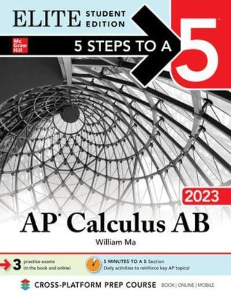 5 Steps to a 5: AP Calculus AB 2023 Elite Student Edition