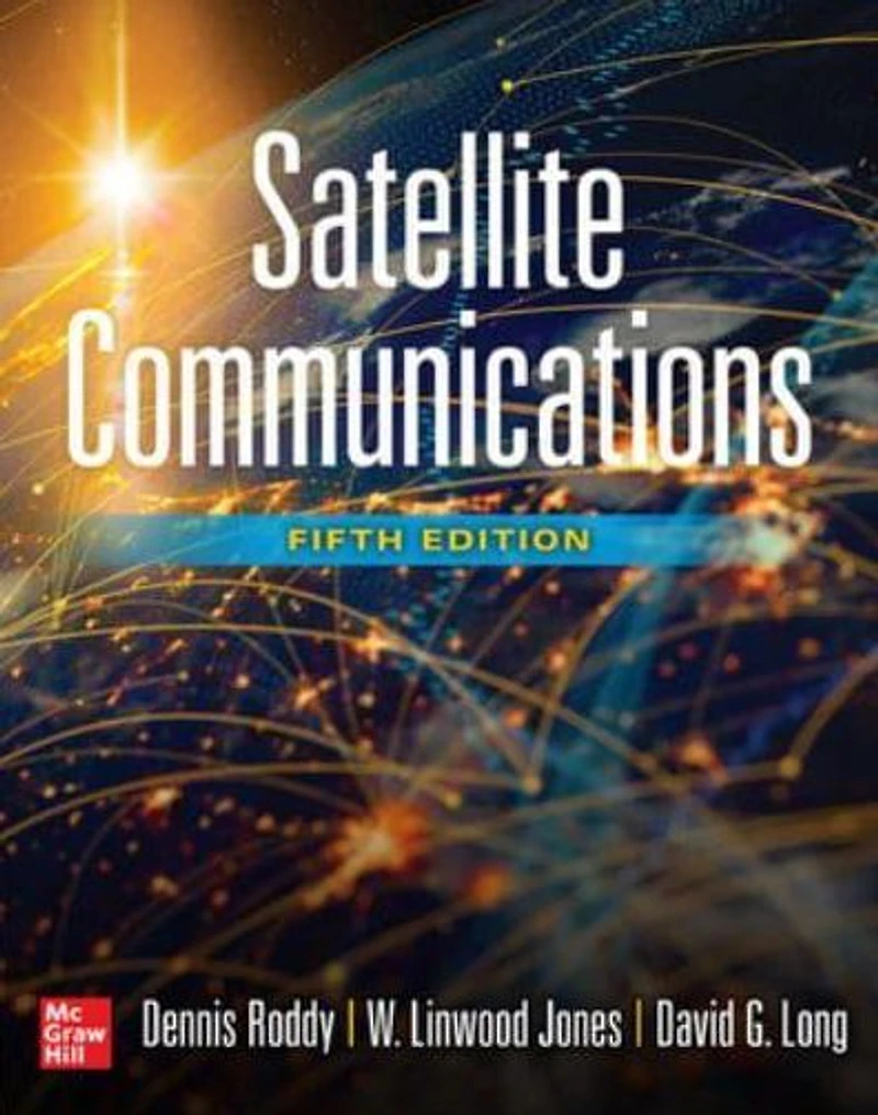 Satellite Communications, Fifth Edition