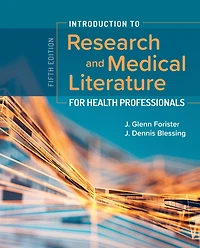 Introduction to Research and Medical Literature for Health Professionals: .