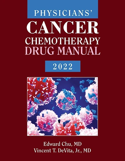 Physicians' Cancer Chemotherapy Drug Manual 2022: .