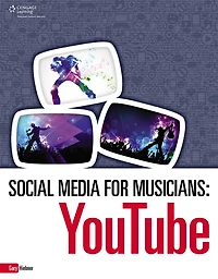 Social Media for Musicians: YouTube