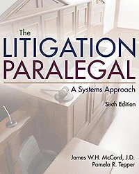 The Litigation Paralegal: A Systems Approach