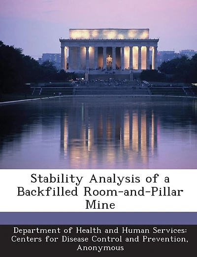 Stability Analysis of a Backfilled Room-And-Pillar Mine