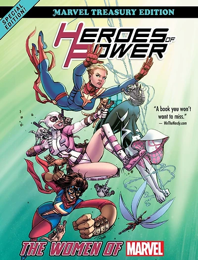 Heroes of Power: The Women Marvel: All-New Marvel Treasury Edition