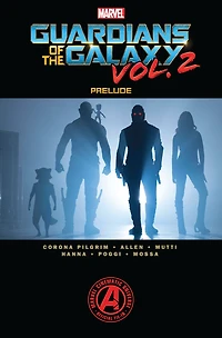 Marvel's Guardians Of The Galaxy Vol. 2 Prelude