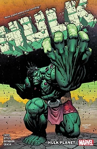 Hulk By Donny Cates Vol. 2: Planet