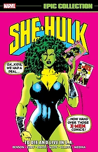 She-Hulk Epic Collection: To Die And Live L.A.
