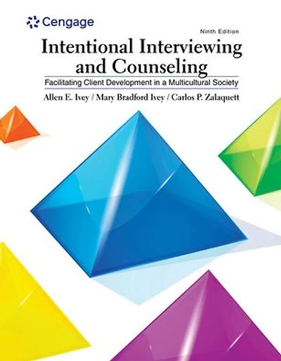Intentional Interviewing and Counseling: Facilitating Client Development a Multicultural Society