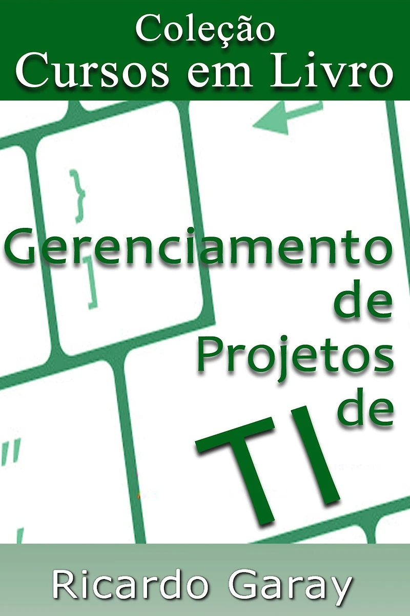 Gerenciamento de Projetos TI