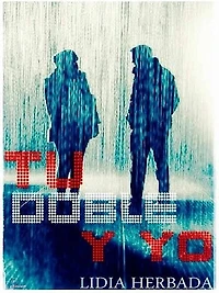 Tu doble y yo