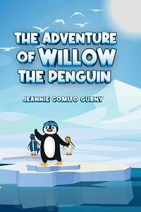 The Adventure Of Willow Penguin