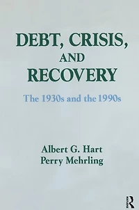 Debt, Crisis and Recovery: the 1930's 1990's: 1990's