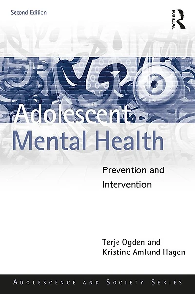 Adolescent Mental Health: Prevention and Intervention