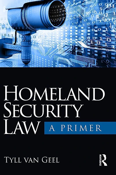 Homeland Security Law: A Primer