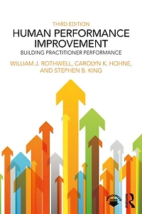 Human Performance Improvement: Building Practitioner