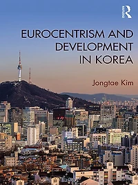 Eurocentrism and Development Korea