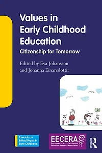 Values Early Childhood Education: Citizenship for Tomorrow