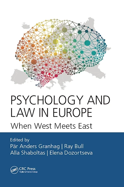 Psychology and Law Europe: When West Meets East