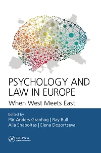 Psychology and Law Europe: When West Meets East