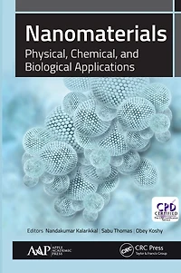 Nanomaterials: Physical, Chemical, and Biological Applications