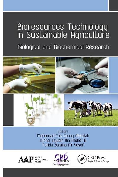Bioresources Technology Sustainable Agriculture: Biological and Biochemical Research