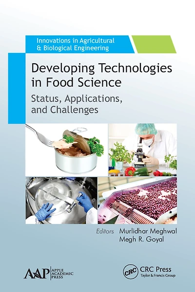 Developing Technologies Food Science: Status, Applications, and Challenges