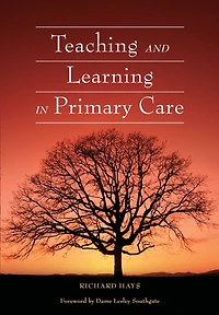 Teaching and Learning Primary Care