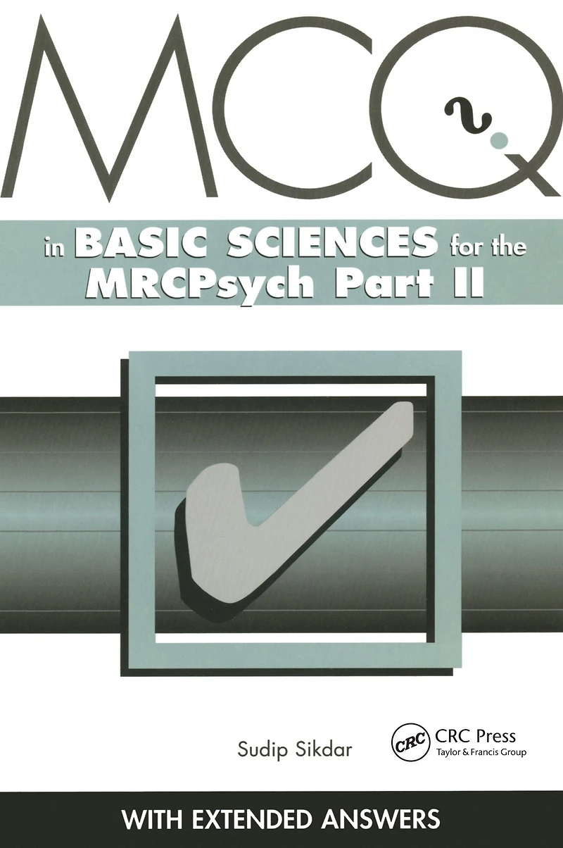 MCQs Basic Sciences for the MRCPsych, Part Two