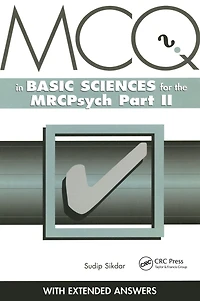 MCQs Basic Sciences for the MRCPsych, Part Two