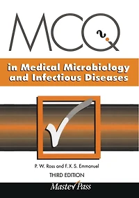 MCQs in Medical Microbiology and Infectious Diseases