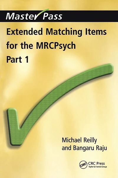 Extended Matching Items for the MRCPsych: Part 1