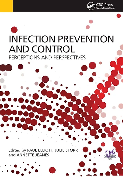 Infection Prevention and Control: Perceptions Perspectives
